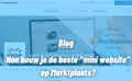 Hoe bouw je de beste “mini website” op Marktplaats?